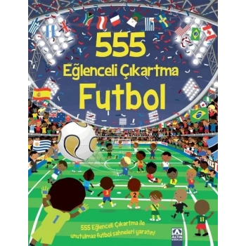 555 Eğlenceli Çıkartma Futbol