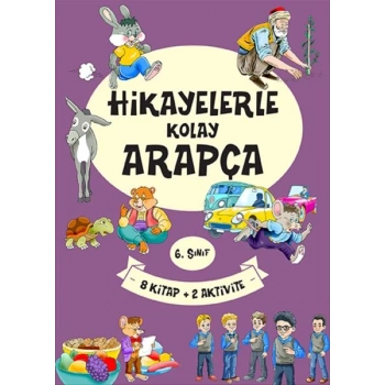 6. Sınıf Hikayelerle Kolay Arapça (8  + 2 Aktivite)