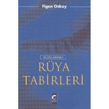 Açıklamalı Rüya Tabirleri