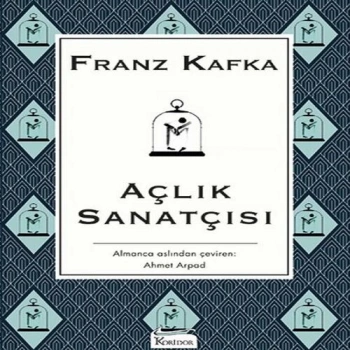 Açlık Sanatçısı - Bez Ciltli
