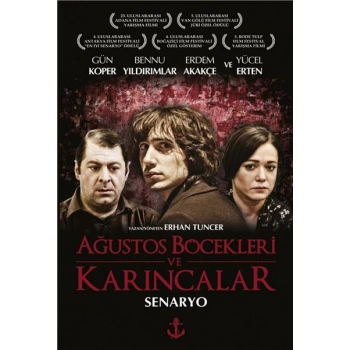 Ağustos Böcekleri ve Karıncalar