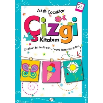 Akıllı Çocuklar - Çizgi Kitabım (5+ Yaş)