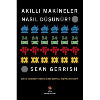 Akıllı Makineler Nasıl Düşünür?