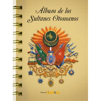 Album de los Sultanes Ottomanos (İspanyolca)