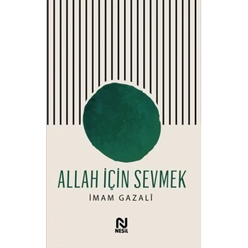 Allah İçin Sevmek