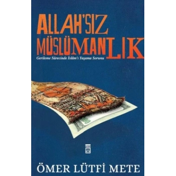 Allahsız Müslümanlık
