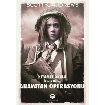 Anavatan Operasyonu / Kıyamet Okulu İkinci