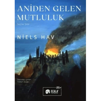 Aniden Gelen Mutluluk