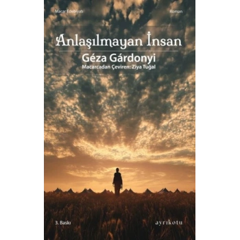 Anlaşılmayan İnsan