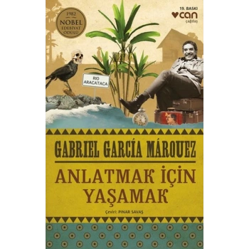 Anlatmak İçin Yaşamak