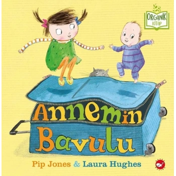Annemin Bavulu - Organik lar