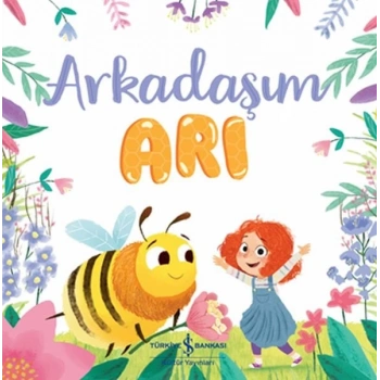 Arkadaşım Arı