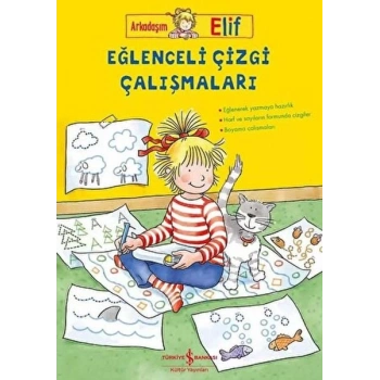 Arkadaşım Elif – Eğlenceli Çizgi Çalışmaları