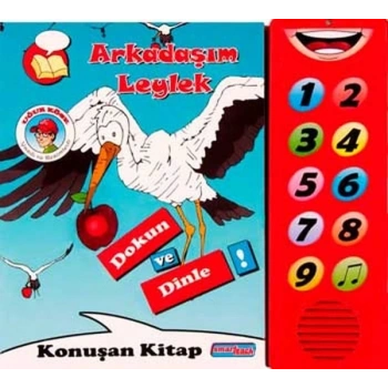 Arkadaşım Leylek  Dokun ve Dinle Konuşan