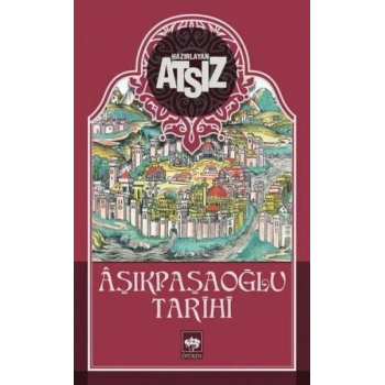 Aşıkpaşaoğlu Tarihi