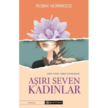 Aşırı Seven Kadınlar