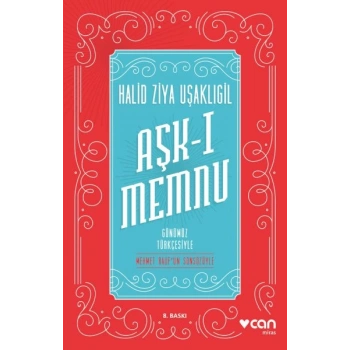 Aşk-ı Memnu - Günümüz Türkçesiyle