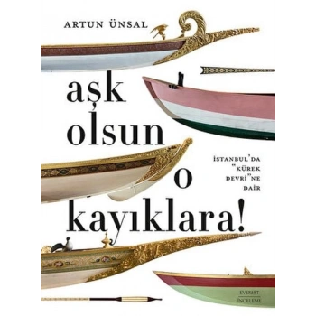 Aşk Olsun O Kayıklara