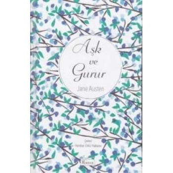 Aşk ve Gurur (Bez Ciltli)