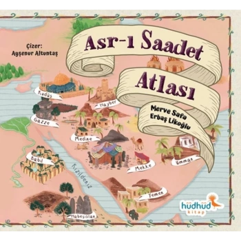 Asr-ı Saadet Atlası
