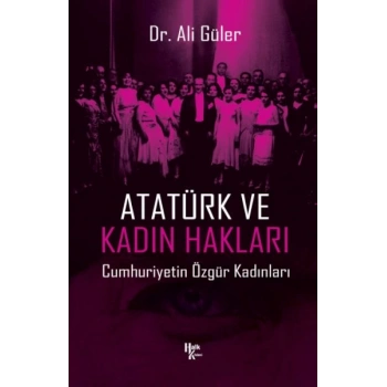Atatürk ve Kadın Hakları