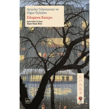 Aynalar Cehennemi ve Diğer Öyküler Japon Klasikleri