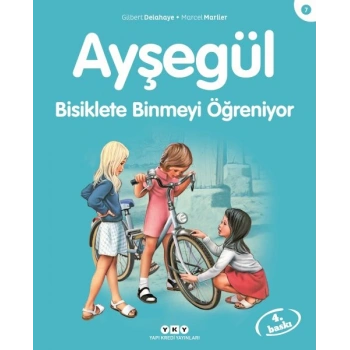 Ayşegül Serisi 07 - Bisiklete Binmeyi Öğreniyor