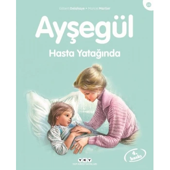 Ayşegül Serisi 23 - Hasta Yatağında