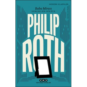 Baba Mirası - Gerçek Bir Hikâye - Modern Klasikler