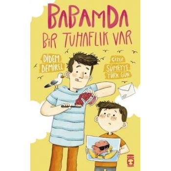 Babamda Bir Tuhaflık Var
