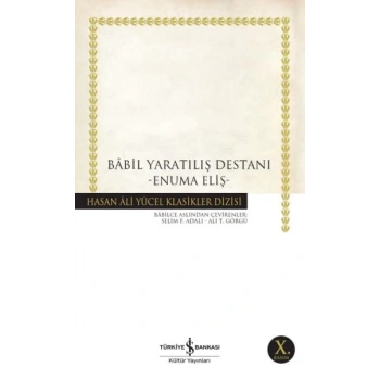 Babil tılış Destanı - Hasan Ali Yücel Klasikleri