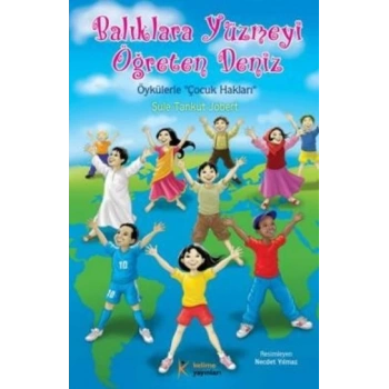 Balıklara Yüzmeyi Öğreten Deniz