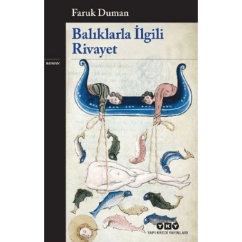 Balıklarla İlgili Rivayet