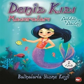 Balinalarla Yüzme Keyfi - Deniz Kızı Maceraları 3.