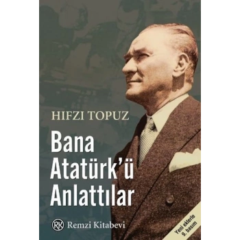 Bana Atatürkü Anlattılar
