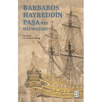 Barbaros Hayreddin Paşanın Hâtıraları