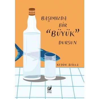 Başımızda Bir Büyük Dursun