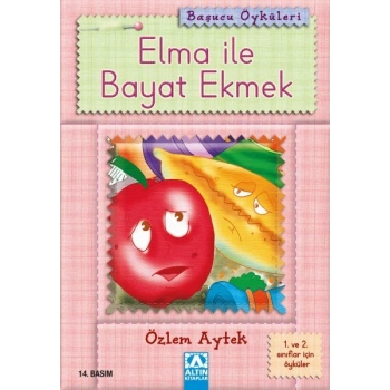 Başucu Öyküleri / Elma ile Bayat Ekmek