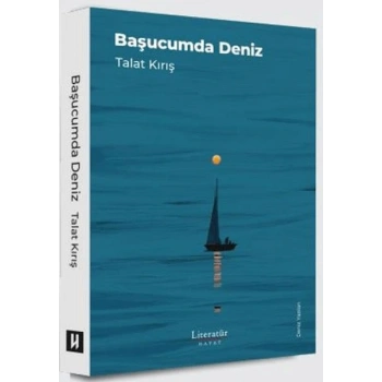 Başucumda Deniz