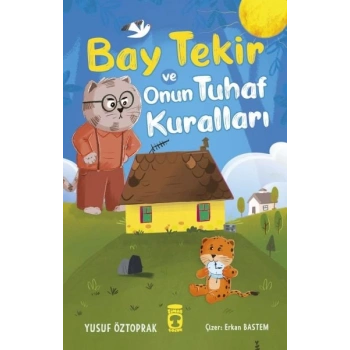Bay Tekir ve Onun Tuhaf Kuralları