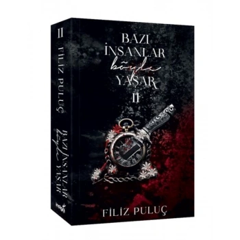 Bazı İnsanlar Böyle Yaşar 2