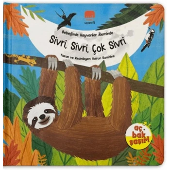 Bebeğimle Hayvanlar Aleminde Sivri, Sivri, Çok Sivri