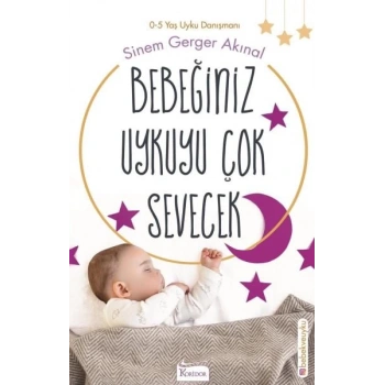Bebeğiniz Uykuyu Çok Sevecek