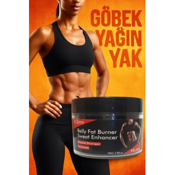 Belly Fat Burner For Women Kadın Bel Hızlı Yağ  Krem 100 ml
