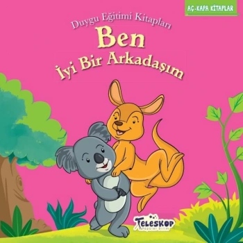 Ben İyi Bir Arkadaşım - Duygu Eğitim ları