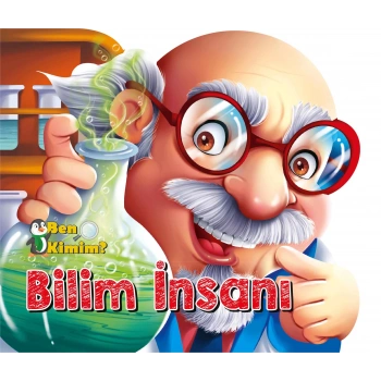Ben Kimim? - Bilim İnsanı
