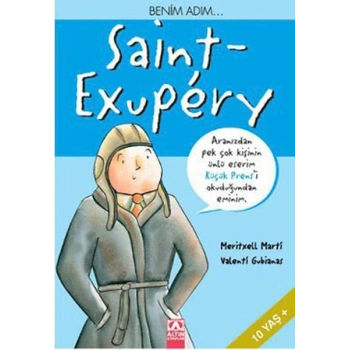 Benim Adım... Saint-Exupery