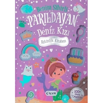 Benim Sihirli Parıldayan Deniz Kızı Etkinlik Kitabım