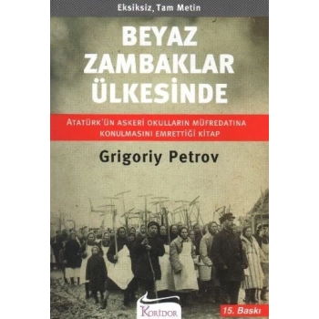 Beyaz Zambaklar Ülkesinde