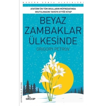 Beyaz Zambaklar Ülkesinde